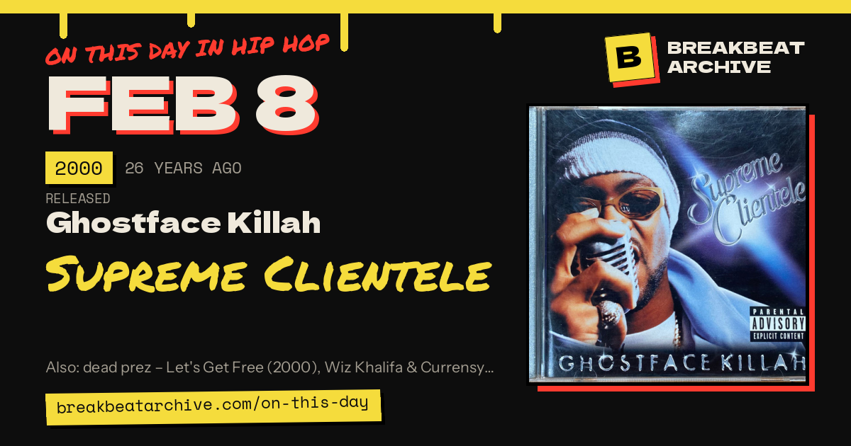 On this day in hip hop, February 8 2000: Ghostface Killah released Supreme Clientele