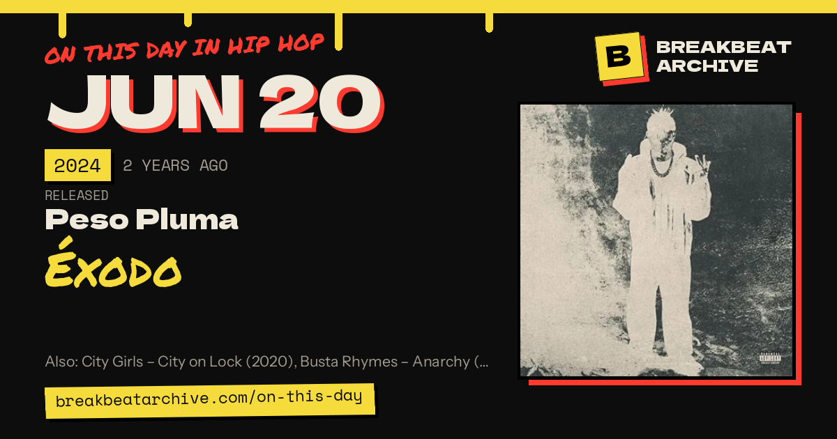 On this day in hip hop, June 20 2024: Peso Pluma released Éxodo