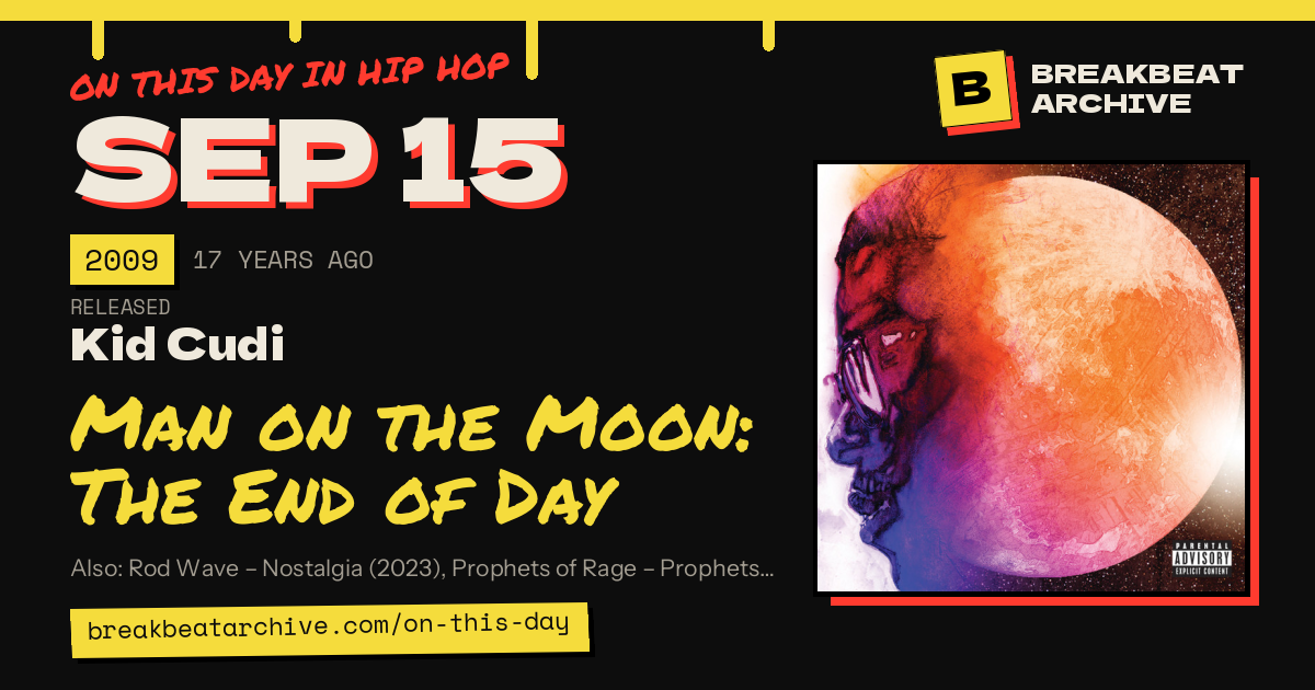 On this day in hip hop, September 15 2009: Kid Cudi released Man on the Moon: The End of Day