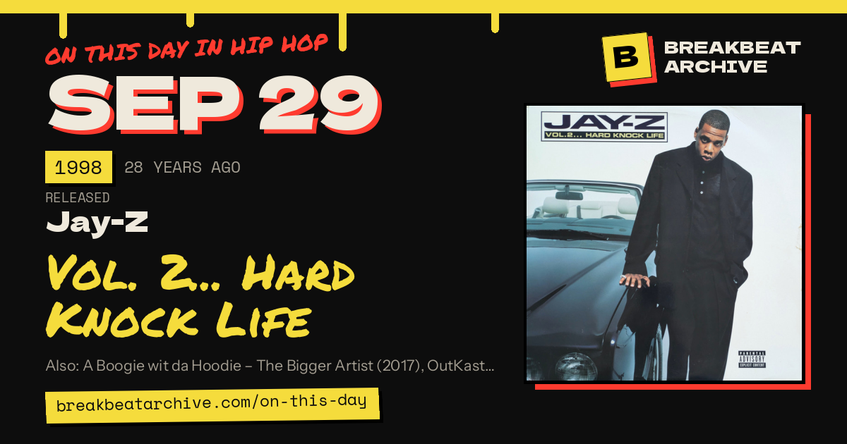 On this day in hip hop, September 29 1998: Jay-Z released Vol. 2... Hard Knock Life