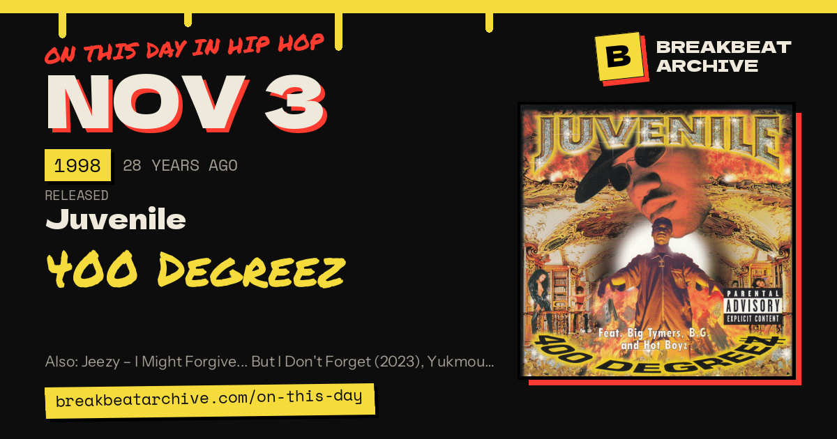 On this day in hip hop, November 3 1998: Juvenile released 400 Degreez