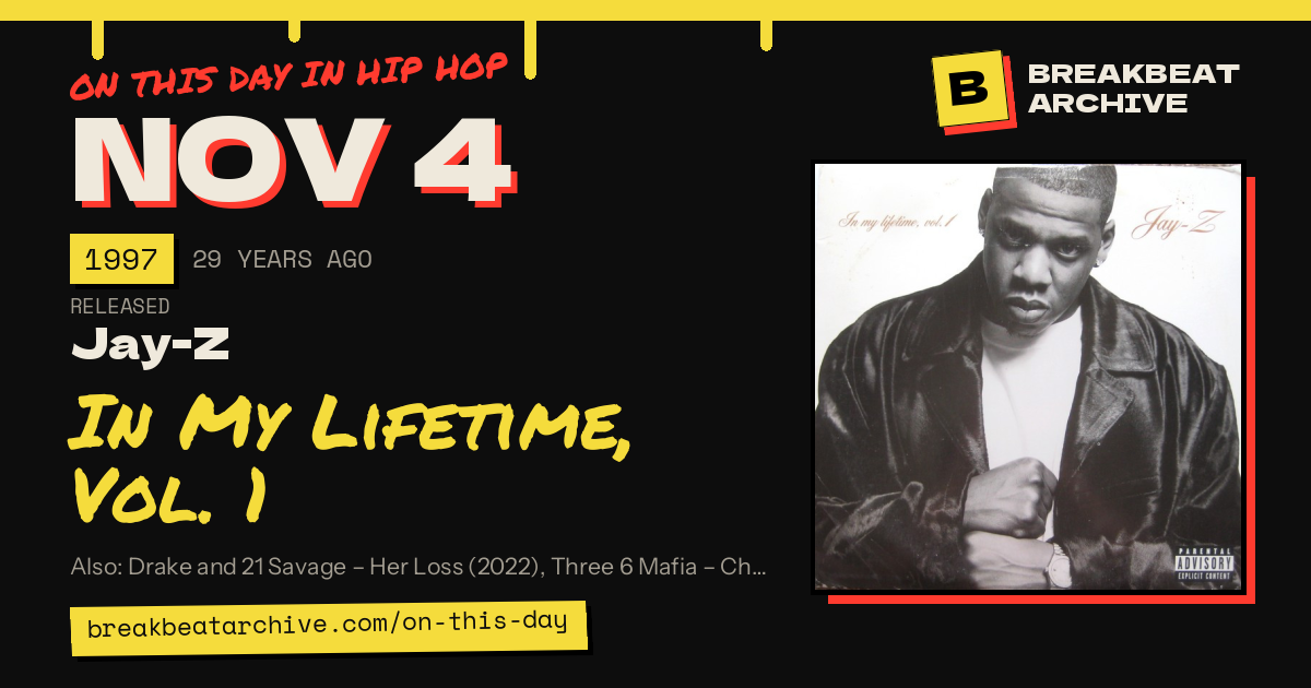 On this day in hip hop, November 4 1997: Jay-Z released In My Lifetime, Vol. 1