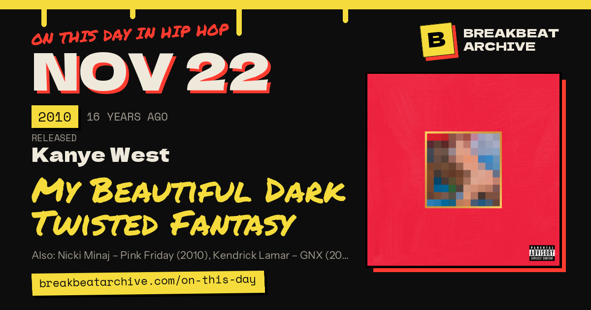 On this day in hip hop, November 22 2010: Kanye West released My Beautiful Dark Twisted Fantasy