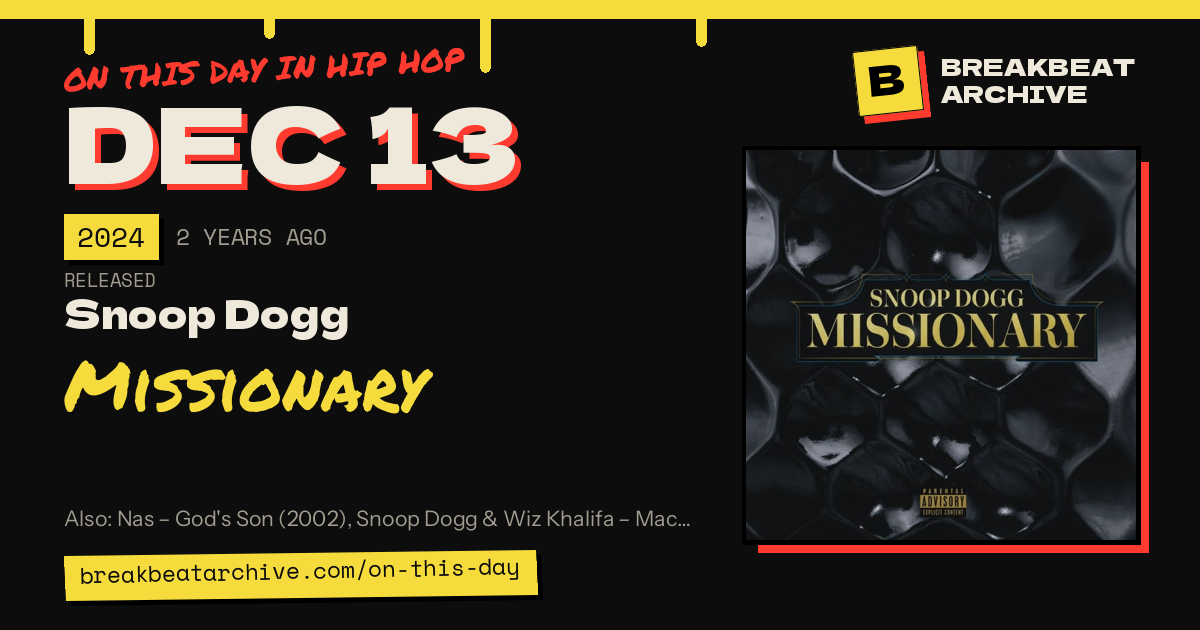 On this day in hip hop, December 13 2024: Snoop Dogg released Missionary